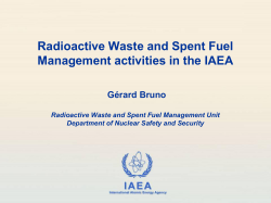 Radioactive Waste and Spent Fuel Management activities in the IAEA IAEA