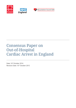 Consensus Paper on Out-of-Hospital Cardiac Arrest in England Date: 16