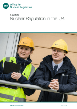 Nuclear Regulation in the UK A guide to Office for Nuclear Regulation