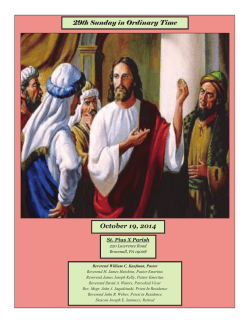 October 19, 2014 29th Sunday in Ordinary Time St. Pius X Parish