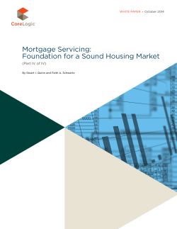 Mortgage Servicing: Foundation for a Sound Housing Market (Part IV of IV)