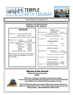 Tishrei/Heshvan October 2014 SCHEDULE OF SERVICES FOR HIGH HOLY DAYS - 2014/5775