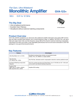 Monolithic Amplifier GVA-123+ Flat Gain, Ultra-Wideband