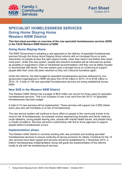 Fact Sheet SPECIALIST HOMELESSNESS SERVICES Going Home Staying Home Western NSW District