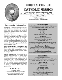 Corpus Christi CatholiC Mission Sacramental Information Rev. Michael Taylor, Administrator