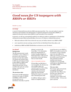 Good news for US taxpayers with RRSPs or RRIFs Tax Insights