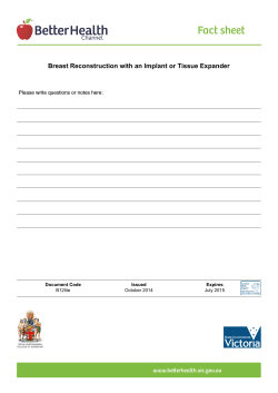 Fact sheet Breast Reconstruction with an Implant or Tissue Expander www.beerhealth.vic.gov.au