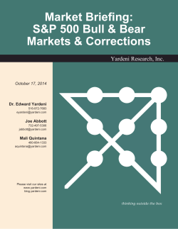 Market Briefing: S&amp;P 500 Bull &amp; Bear Markets &amp; Corrections Yardeni Research, Inc.