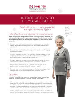 INTRODUCTION TO HOMECARE GUIDE A valuable resource to help you find