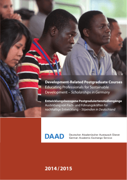 2014 / 2015 Development-Related Postgraduate Courses Educating Professionals for Sustainable Scholarships in Germany
