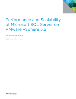 Performance and Scalability of Microsoft SQL Server on VMware vSphere 5.5 Performance Study