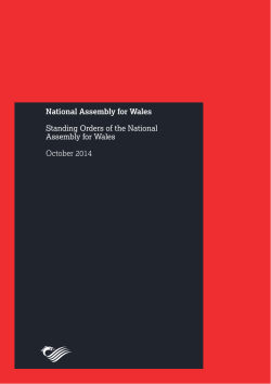 National Assembly for Wales Standing Orders of the National Assembly for Wales