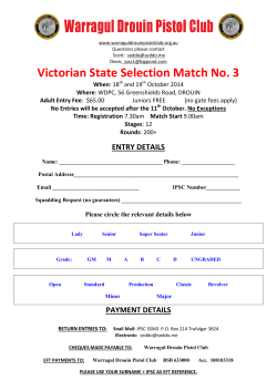 Victorian State Selection Match No. 3 ENTRY DETAILS When Where