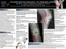 The painful total knee replacement – the radiographic subtleties Mumith A