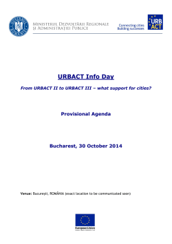 URBACT Info Day  Provisional Agenda Bucharest, 30 October 2014
