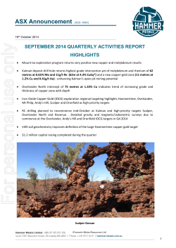 ASX Announcement  SEPTEMBER 2014 QUARTERLY ACTIVITIES REPORT HIGHLIGHTS