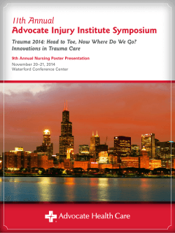 11th Annual Advocate Injury Institute Symposium Innovations in Trauma Care