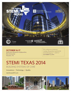 STEMI TEXAS 2014 BUILDING SYSTEMS OF CARE OCTOBER 16-17 Innovations