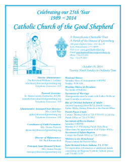 Catholic Church of the Good Shepherd Celebrating our 25th Year