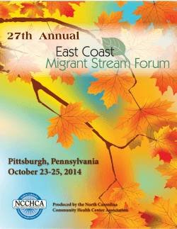 27th Annual Pittsburgh, Pennsylvania October 23-25, 2014 Produced by the North Caronlina