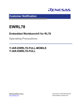 EWRL78 Customer Notification Embedded Workbench® for RL78