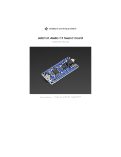 Adafruit Audio FX Sound Board Created by lady ada