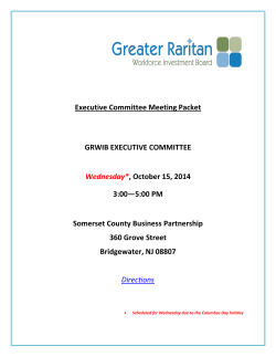 Executive Committee Meeting Packet GRWIB EXECUTIVE COMMITTEE , October 15, 2014 3:00—5:00 PM