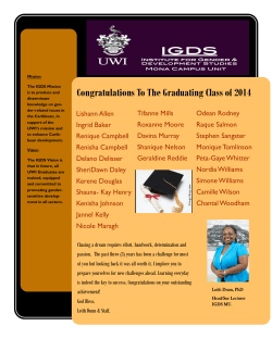 Congratulations To The Graduating Class of 2014 Odean Rodney Tifanne Mills