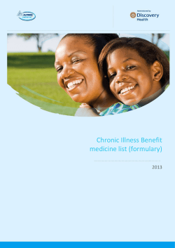 Chronic Illness Benefit medicine list (formulary) 2013