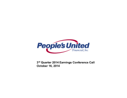 3 Quarter 2014 Earnings Conference Call October 16, 2014 rd