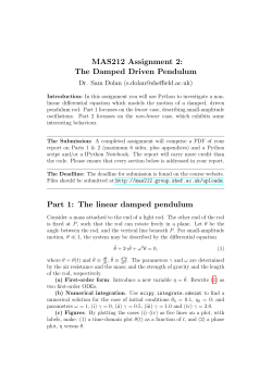 MAS212 Assignment 2: The Damped Driven Pendulum Dr. Sam Dolan ()