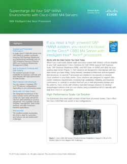 Supercharge All Your SAP HANA Environments with Cisco C880 M4 Servers