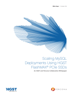 Scaling MySQL Deployments Using HGST FlashMAX PCIe SSDs