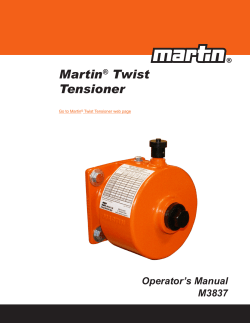 Martin Twist Tensioner Operator’s Manual
