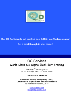 Our 230 Participants got certified from ASQ in last Thirteen...  Get a breakthrough in your career!