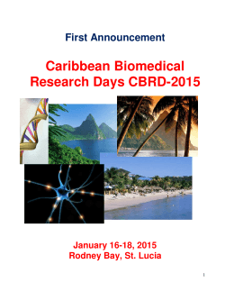 Caribbean Biomedical Research Days CBRD-2015 First Announcement January 16-18, 2015