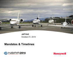 Mandates &amp; Timelines Jeff Holt October 21, 2014