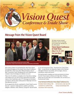 2014 Message from the Vision Quest Board Vision Quest Conference &amp; Trade Show