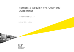Mergers &amp; Acquisitions Quarterly Switzerland Third quarter 2014 October 2014 edition