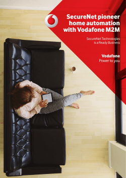 SecureNet pioneer home automation with Vodafone M2M Vodafone