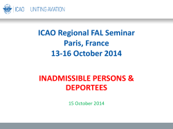 ICAO Regional FAL Seminar Paris, France 13-16 October 2014 INADMISSIBLE PERSONS &amp;
