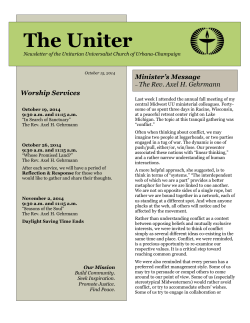 The Uniter Minister’s Message Worship Services The Rev. Axel H. Gehrmann