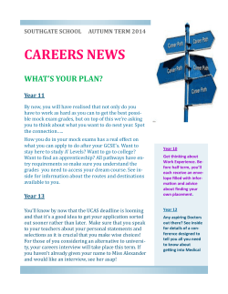 CAREERS NEWS WHAT’S YOUR PLAN? SOUTHGATE SCHOOL AUTUMN TERM 2014