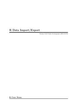 R Data Import/Export R Core Team Version 3.2.0 Under development (2014-10-19)