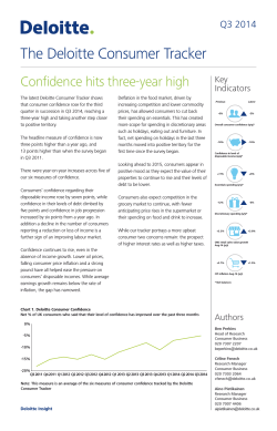 The Deloitte Consumer Tracker Confidence hits three-year high Q3 2014 Key