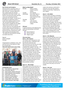 Maori Hill School  Newsletter No. 31 Thursday, 16 October 2014