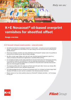 K+E Novacoat oil-based overprint varnishes for sheetfed offset ®
