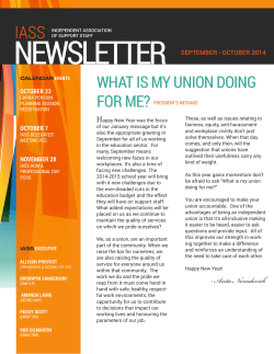 NEWSLETTER IASS WHAT IS MY UNION DOING FOR ME?