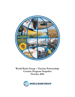 World Bank Group – Ukraine Partnership: Country Program Snapshot October 2014