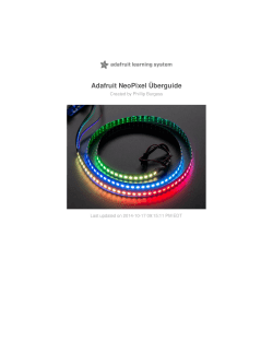 Adafruit NeoPixel Überguide Created by Phillip Burgess